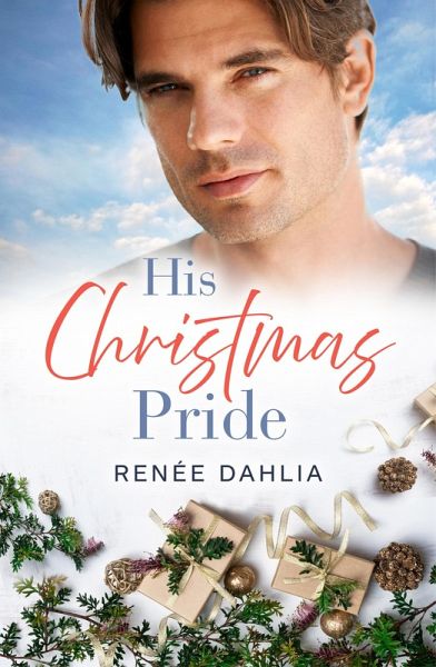 His Christmas Pride (Rainbow Cove Christmas, #6) (eBook, ePUB)
