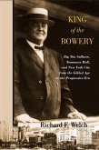 King of the Bowery (eBook, ePUB)