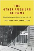 The Other American Dilemma (eBook, ePUB)