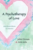 A Psychotherapy of Love (eBook, ePUB)