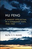 Hu Feng (eBook, ePUB) Hu Feng (eBook, ePUB)