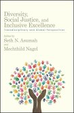 Diversity, Social Justice, and Inclusive Excellence (eBook, ePUB) Diversity, Social Justice, and Inclusive Excellence (eBook, ePUB)