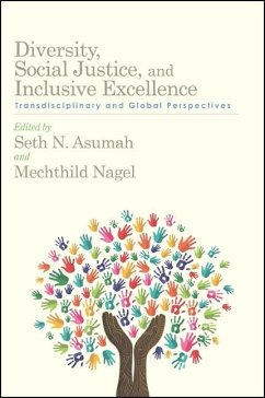 Diversity, Social Justice, and Inclusive Excellence (eBook, ePUB)