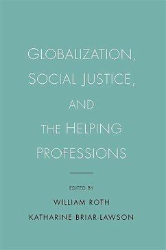 Cover Globalization, Social Justice, and the Helping Professions (eBook, ePUB)