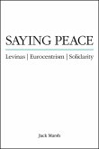 Saying Peace (eBook, ePUB) Saying Peace (eBook, ePUB)