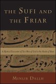 The Sufi and the Friar (eBook, ePUB)