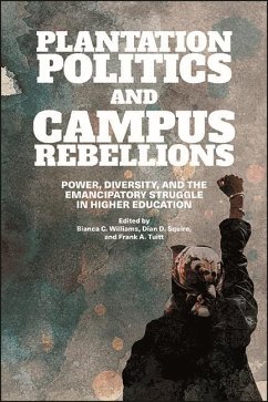 Cover Plantation Politics and Campus Rebellions (eBook, ePUB)
