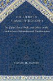 The Story of Islamic Philosophy (eBook, ePUB)