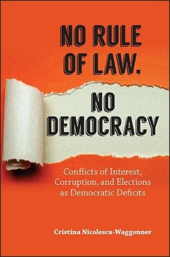 No Rule of Law, No Democracy (eBook, ePUB) - Nicolescu-Waggonner, Cristina