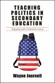 Teaching Politics in Secondary Education (eBook, ePUB)