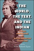 The World, the Text, and the Indian (eBook, ePUB)