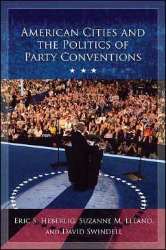 Cover American Cities and the Politics of Party Conventions (eBook, ePUB)