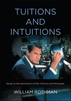 Tuitions and Intuitions (eBook, ePUB) - Rothman, William