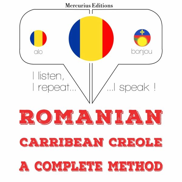 Română - Carribean creola: o metodă completă (MP3-Download) Română - Carribean creola: o metodă completă (MP3-Download)