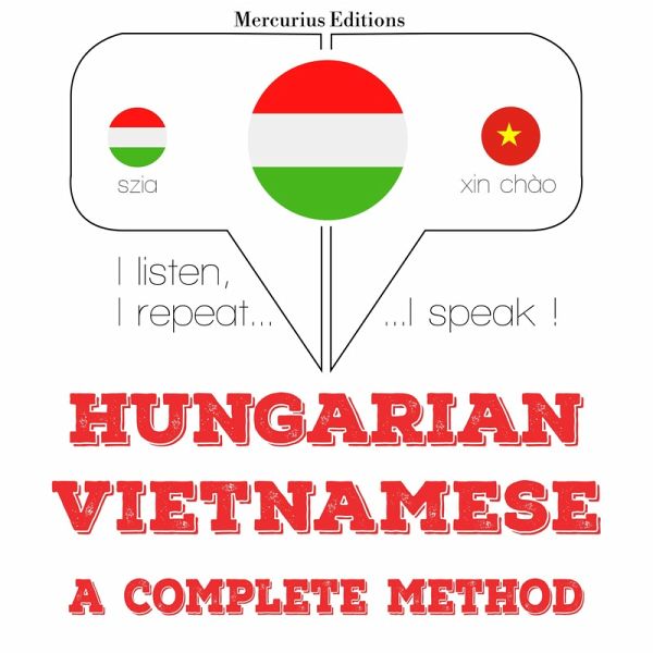 Magyar - vietnami: teljes módszer (MP3-Download) Magyar - vietnami: teljes módszer (MP3-Download)