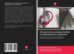 Influência do contexto familiar no desempenho académico - Arrieta Vides, Lina María;Romero Aldon, Schakira Lorena;Rodríguez, Ximena Bohorquez