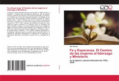 Fe y Esperanza. El Camino de las mujeres al liderazgo y Ministerio - Inkinen, Heli