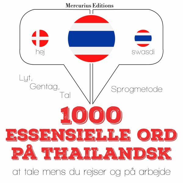 1000 essentielle ord på thailandsk (MP3-Download) 1000 essentielle ord på thailandsk (MP3-Download)