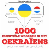 1000 essentiële woorden in het Oekraïens (MP3-Download)