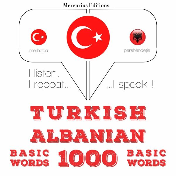 Türkçe - Arnavutça: 1000 temel kelime (MP3-Download) Türkçe - Arnavutça: 1000 temel kelime (MP3-Download)
