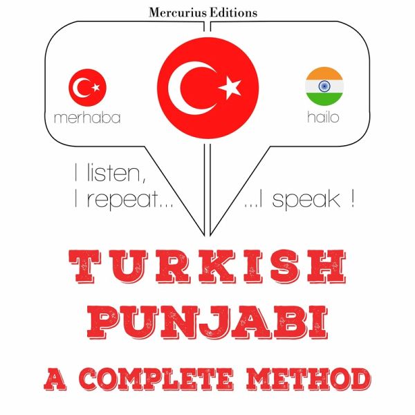 Türkçe - Punjabi: eksiksiz bir yöntem (MP3-Download) Türkçe - Punjabi: eksiksiz bir yöntem (MP3-Download)