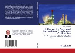 Influence of a Centrifugal Field and Heat Transfer on a Confined Gas
