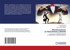 Manifestations of MACHIAVELLIANISM