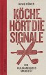 Köche, hört die Signale! - Bild 1