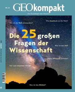 GEOkompakt - Die 25 großen Fragen der Wissenschaft