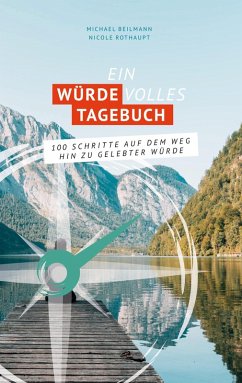 Ein Würde Volles Tagebuch Ein Würde Volles Tagebuch