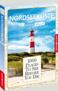 1000 Places-Regioführer Nordseeküste - Fründt, Hans-Jürgen;Klindworth, Tanja