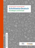 Schrittweise Deutsch / Grundlagen und Konzept / Schrittweise Deutsch Schrittweise Deutsch / Grundlagen und Konzept / Schrittweise Deutsch