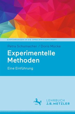 Experimentelle Methoden - Schumacher, Petra;Mücke, Doris