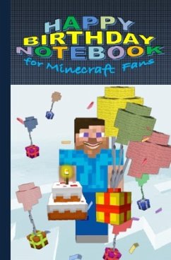 HAPPY BIRTHDAY Notebook for MINECRAFT fans [94 pages, ruled paper, pocket format] - Gagg, Brian