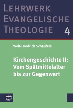Kirchengeschichte II: ¿Vom Spätmittelalter bis zur Gegenwart - Schäufele, Wolf-Friedrich