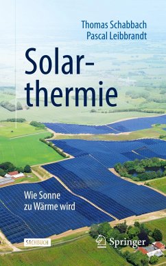 Solarthermie - Schabbach, Thomas;Leibbrandt, Pascal