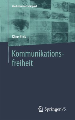 Kommunikationsfreiheit - Beck, Klaus