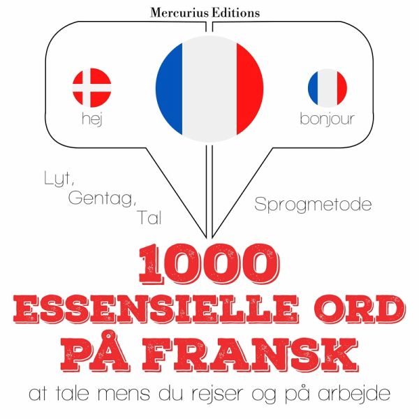 1000 essentielle ord på fransk (MP3-Download) 1000 essentielle ord på fransk (MP3-Download)