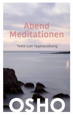 AbendMeditationen - Osho