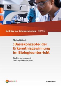 ,Basiskonzepte' der Erkenntnisgewinnung im Biologieunterricht - Lübeck, Michael