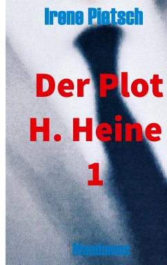 Der Plot H. Heine 1 - Pietsch, Irene