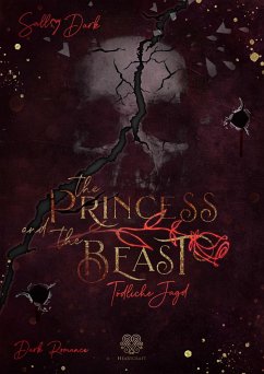 The Princess and the Beast - Tödliche Jagd - Dark, Sally