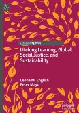 Lifelong Learning, Global Social Justice, and Sustainability