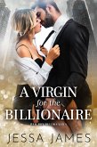 A Virgin for the Billionaire (eBook, ePUB)