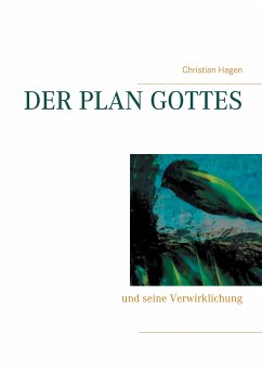 Der Plan Gottes (eBook, ePUB) - Hagen, Christian