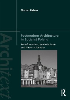 Postmodern Architecture in Socialist Poland (eBook, ePUB) - Urban, Florian