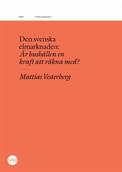 Den svenska elmarknaden (eBook, ePUB) - Vesterberg, Mattias