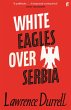 White Eagles Over Serbia (eBook, ePUB) - Bild 1
