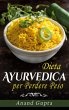 Dieta Ayurvedica per Perdere Peso... - Bild 1