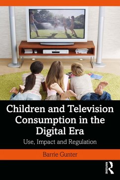Children and Television Consumption in the Digital Era (eBook, ePUB) - Gunter, Barrie